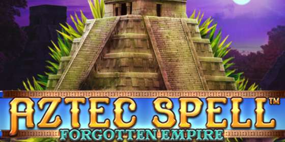 Aztec Spell Forgotten Empire (Spinomenal) обзор