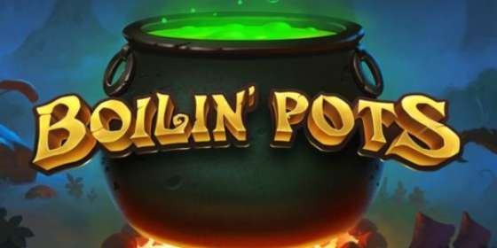Boilin' Pots (Yggdrasil Gaming) обзор