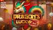 Dragon’s Lucky 25