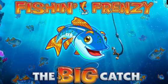 Fishin Frenzy The Big Catch (Blueprint Gaming) обзор