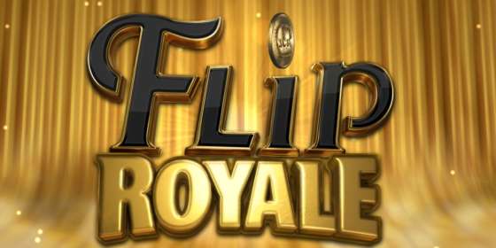 Flip Royale (Quickspin) обзор