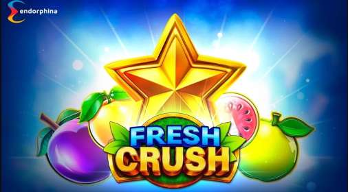 Fresh Crush (Endorphina) обзор