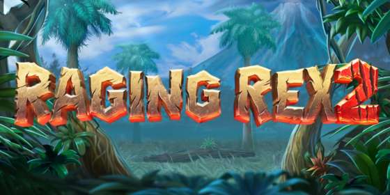 Raging Rex 2 (Play’n GO) обзор