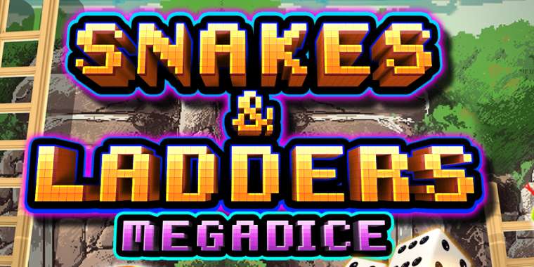 Онлайн слот Snakes and Ladders Megadice играть