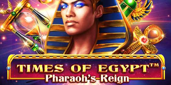 Times of Egypt Pharaoh's Reign (Spinomenal) обзор