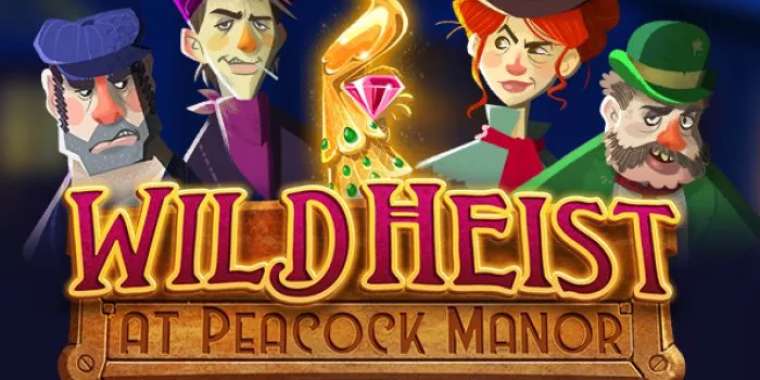 Видео покер Wild Heist at Peacock Manor демо-игра