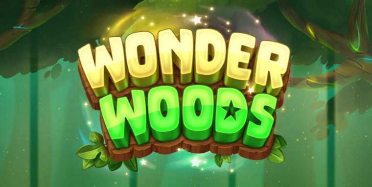 Онлайн слот Wonder Woods играть