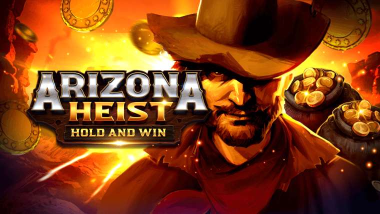 Онлайн слот Arizona Heist: Hold and Win играть