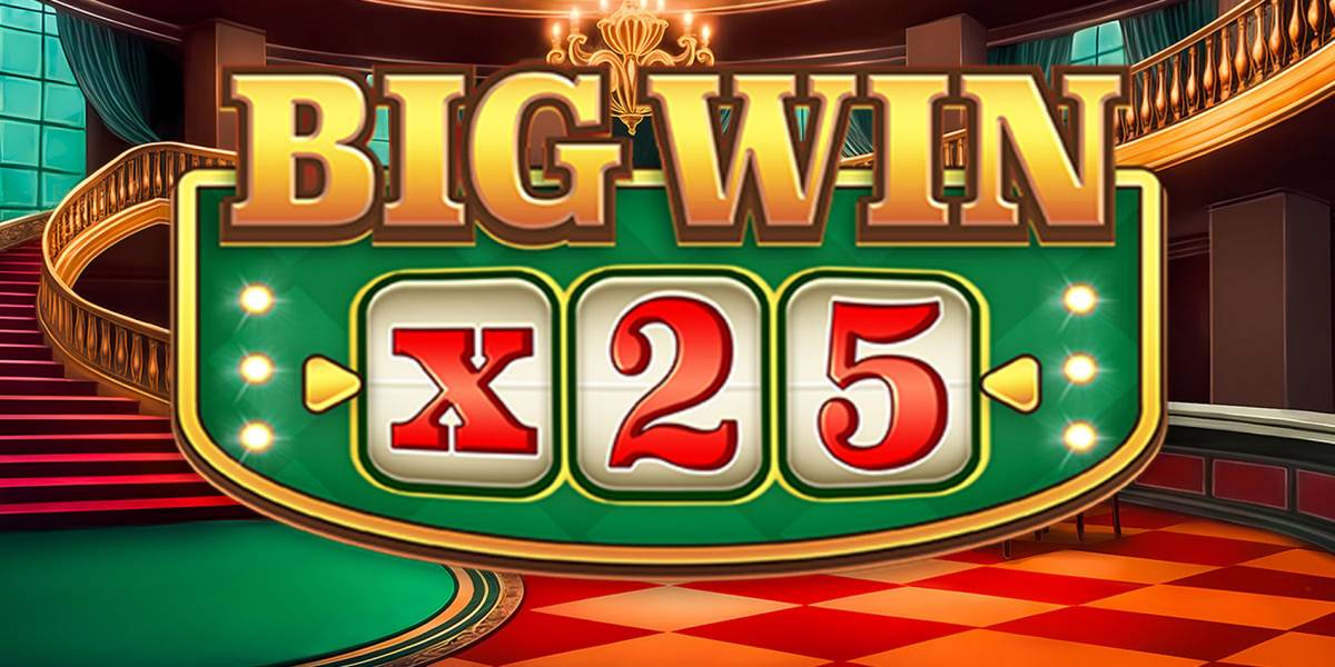 Big Win X25