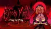 Bloody Mary: Pray for Prey (демо-версия)