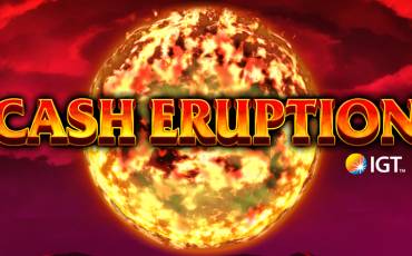 Cash Eruption