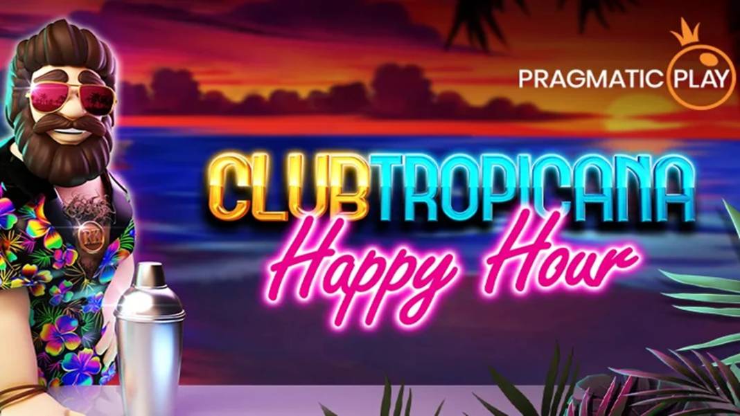 Club Tropicana — Happy Hour