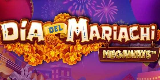 Dia del Mariachi Megaways (Microgaming) обзор