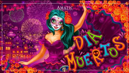 Dia Muertos (Amatic) обзор