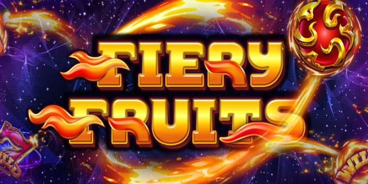 Онлайн слот Fiery Fruits играть