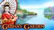 Geisha’s Garden