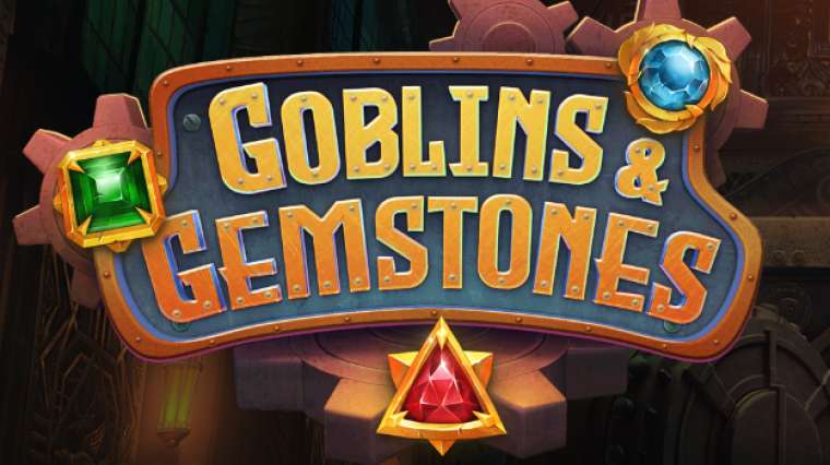 Онлайн слот Goblins and Gemstones играть