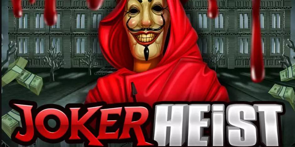 Joker Heist