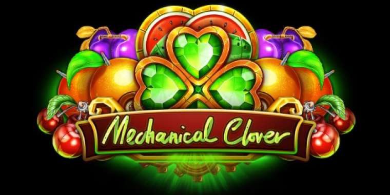 Онлайн слот Mechanical Clover играть