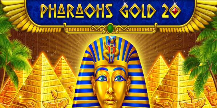 Онлайн слот Pharaohs Gold 20 играть