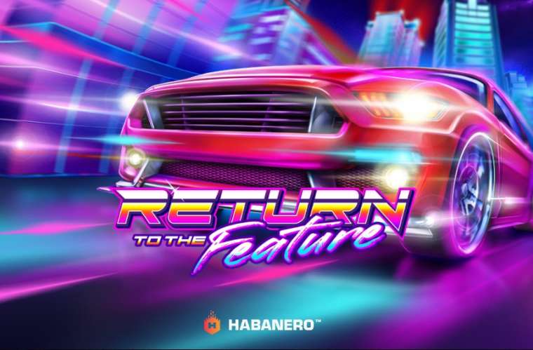 Онлайн слот Return To The Future играть