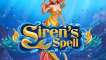 Онлайн слот Siren's Spell играть