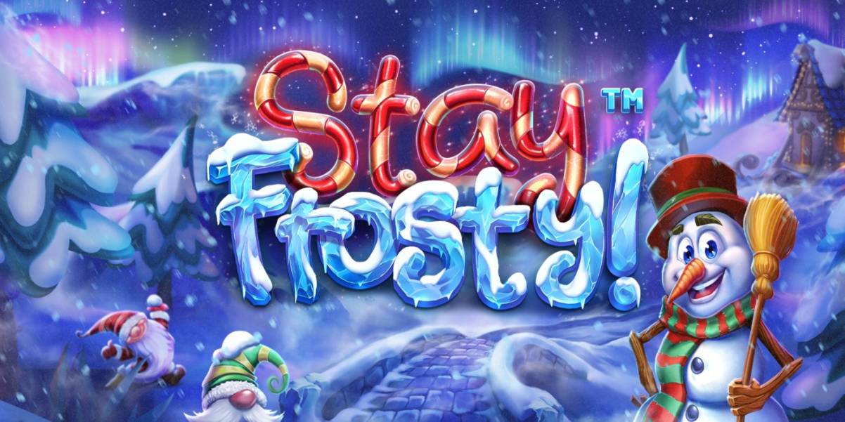Stay Frosty