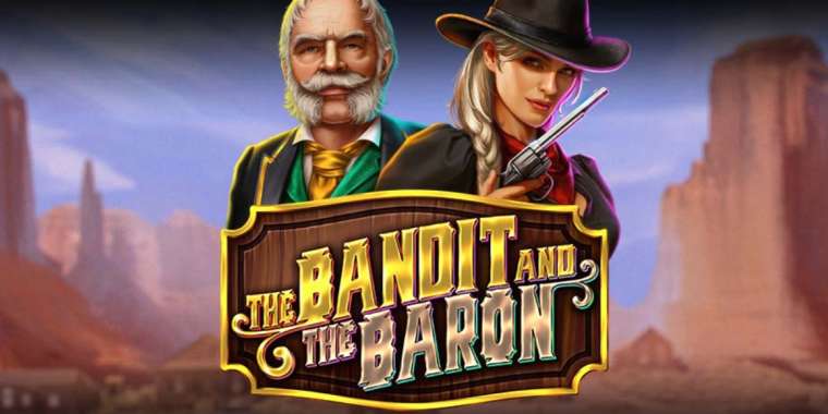 Онлайн слот The Bandit and the Baron играть