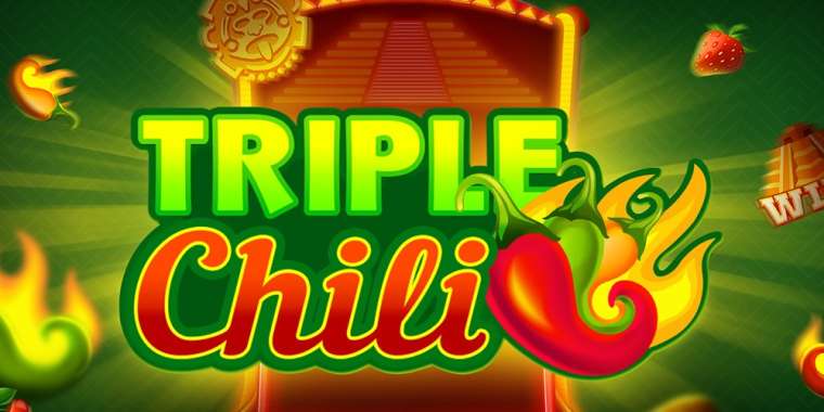 Онлайн слот Triple Chili играть